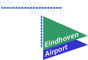 Go for the world. Eindhoven Airport.